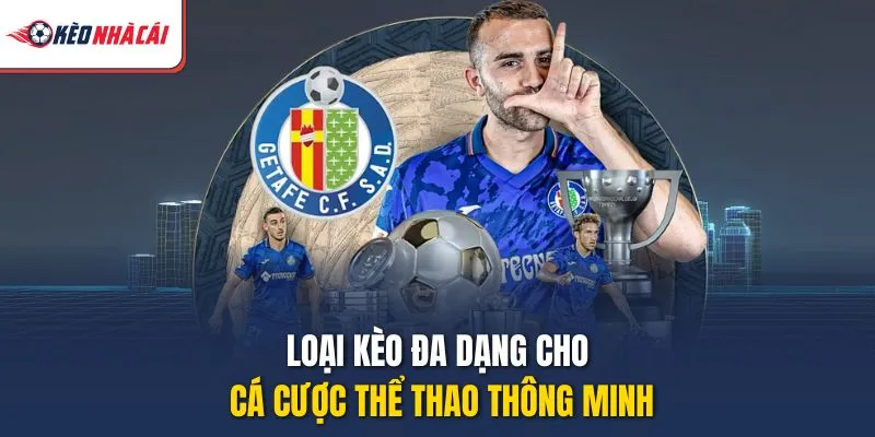 Loại kèo đa dạng cho cá cược thể thao thông minh